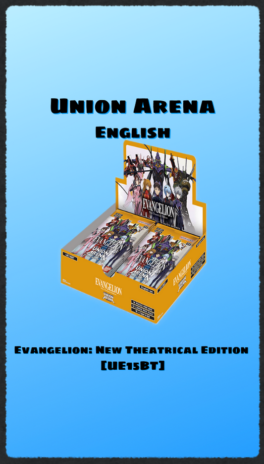 UNION ARENA English Evangelion: New Theatrical Edition [UE15BT]